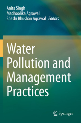 Книга Water Pollution and Management Practices Anita Singh