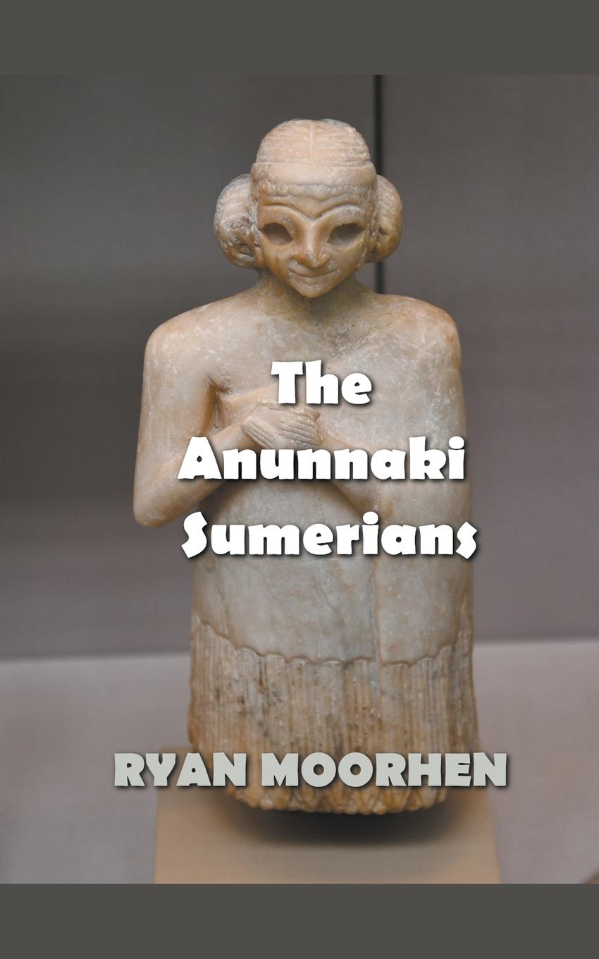 Kniha Anunnaki Sumerians 