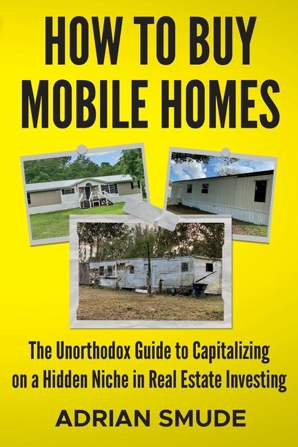 Книга How to Buy Mobile Homes 