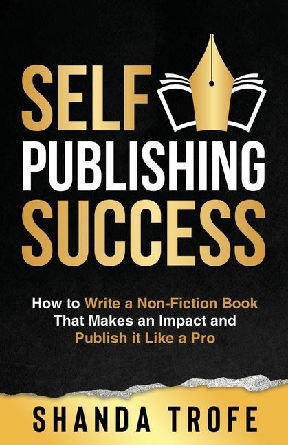 Boek Self-Publishing Success Shanda Trofe