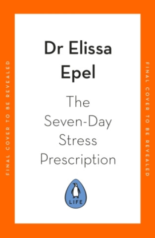 Könyv Seven-Day Stress Prescription 