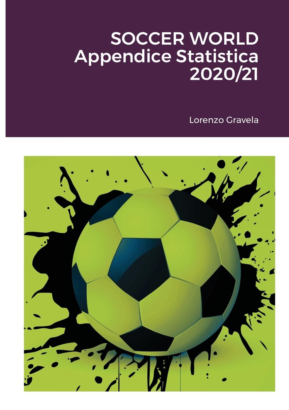 Kniha SOCCER WORLD - Appendice Statistica 2020/21 
