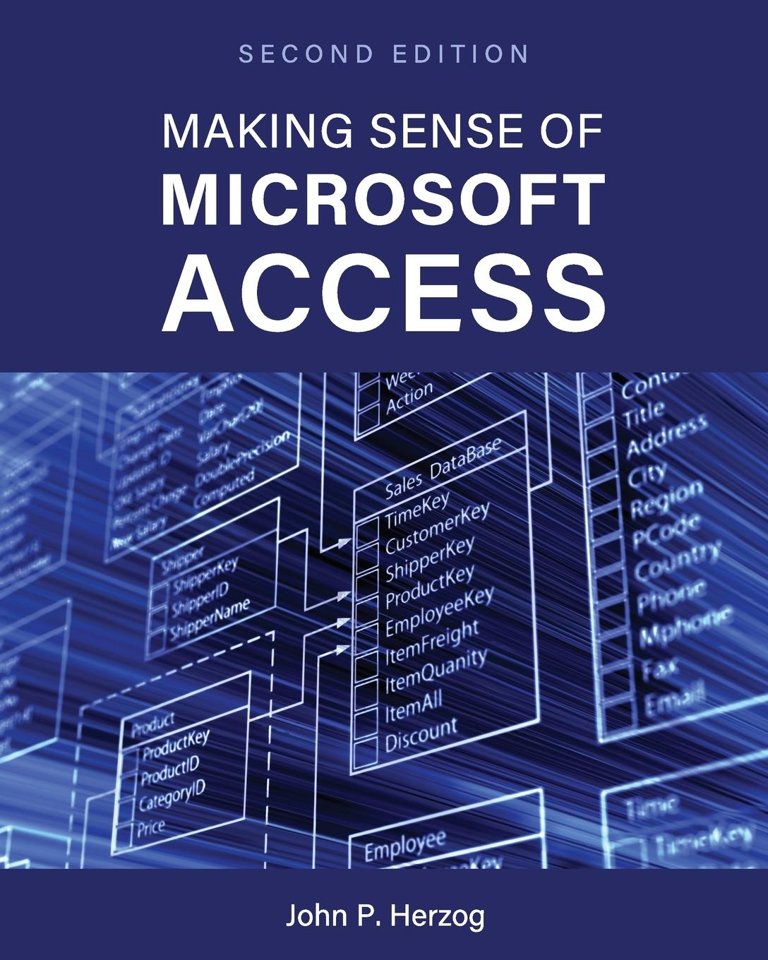 Книга Making Sense of Microsoft Access 