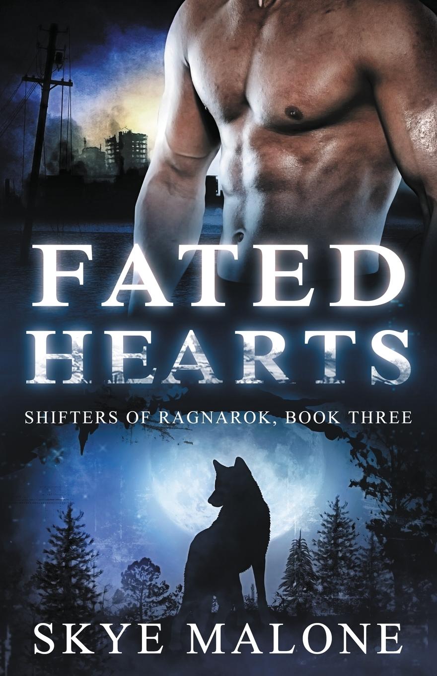 Kniha Fated Hearts Skye Malone