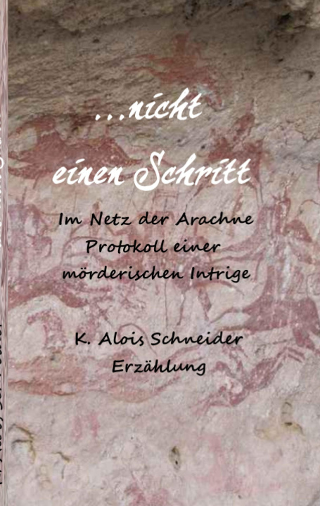Knjiga nicht einen Schritt K. Alois Schneider