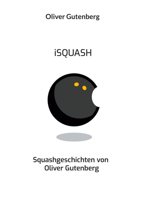 Knjiga iSquash Oliver Gutenberg