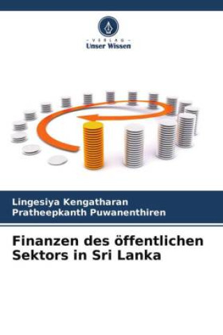 Könyv Finanzen des öffentlichen Sektors in Sri Lanka Pratheepkanth Puwanenthiren