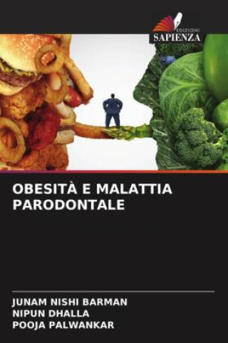 Knjiga OBESIT? E MALATTIA PARODONTALE Nipun Dhalla