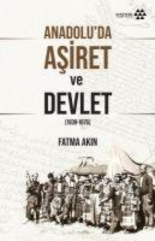 Βιβλίο Anadoluda Asiret ve Devlet 