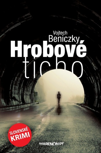 Kniha Hrobové ticho Vojtech Beniczky