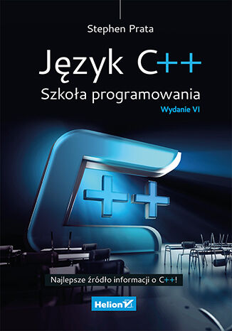 Kniha Język C++ Szkoła programowania Stephen Prata