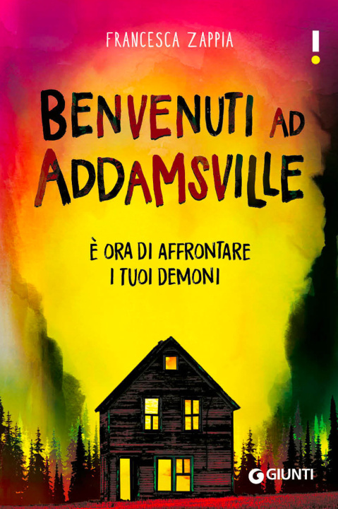 Kniha Benvenuti ad Addamsville. È ora di affrontare i tuoi demoni Francesca Zappia