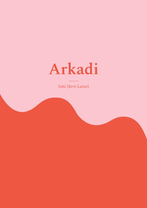Knjiga Arkadi Joni Järvi-Laturi