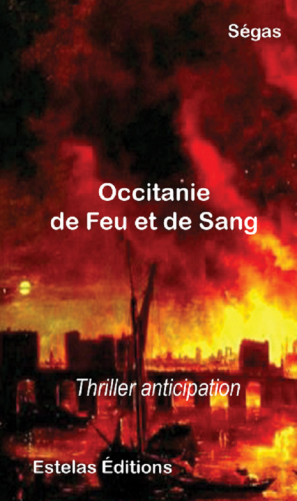 Książka Occitanie, de Feu et de Sang Ségas