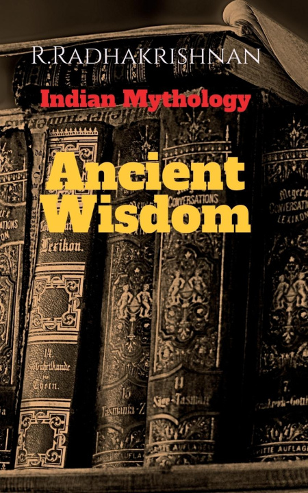 Book Ancient Wisdom R. Radhakrishnan