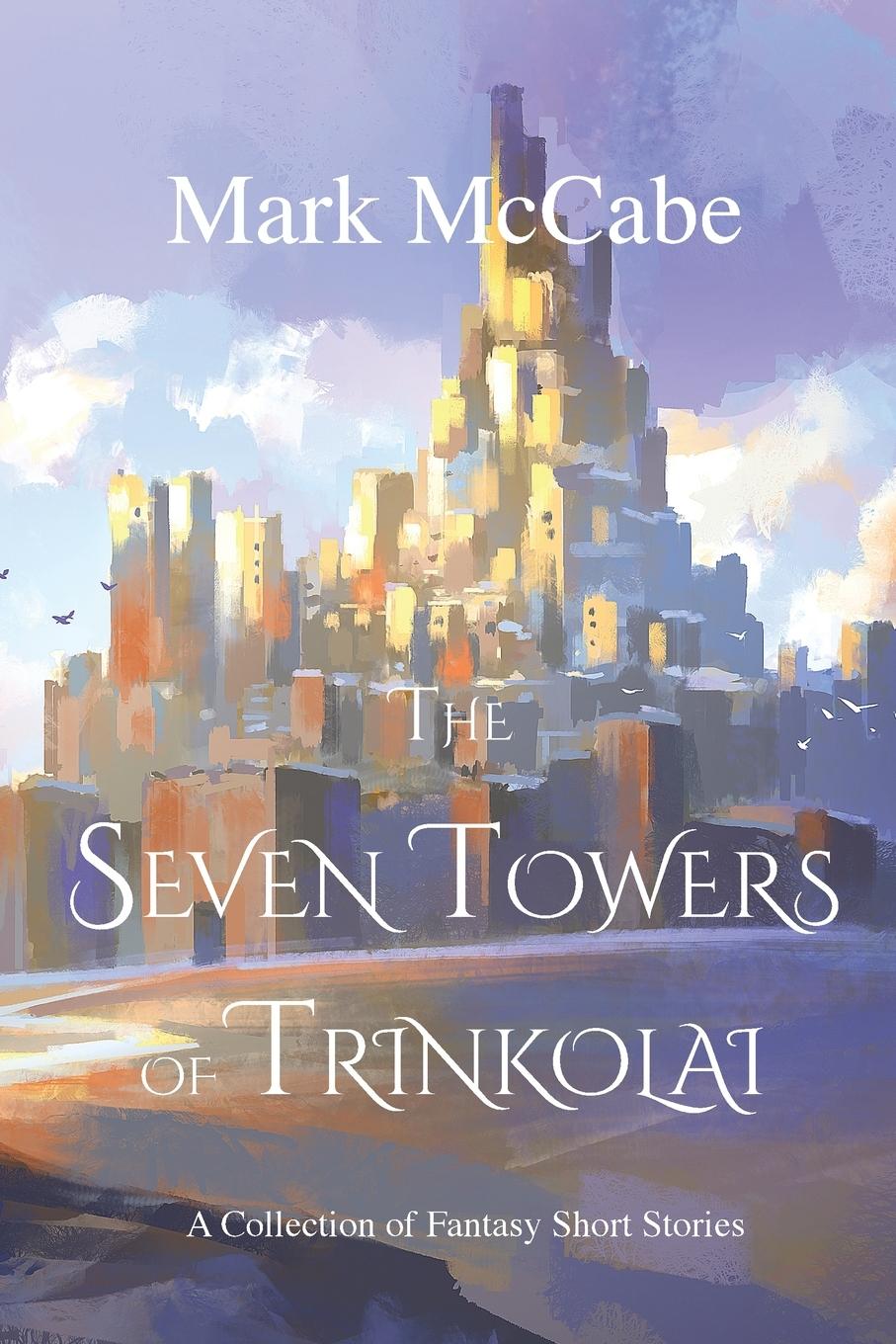 Könyv Towers of Trinkolai 