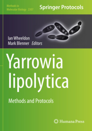 Könyv Yarrowia lipolytica Ian Wheeldon