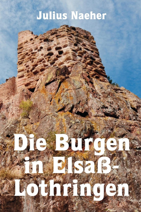 Carte Burgen in Elsass-Lothringen 