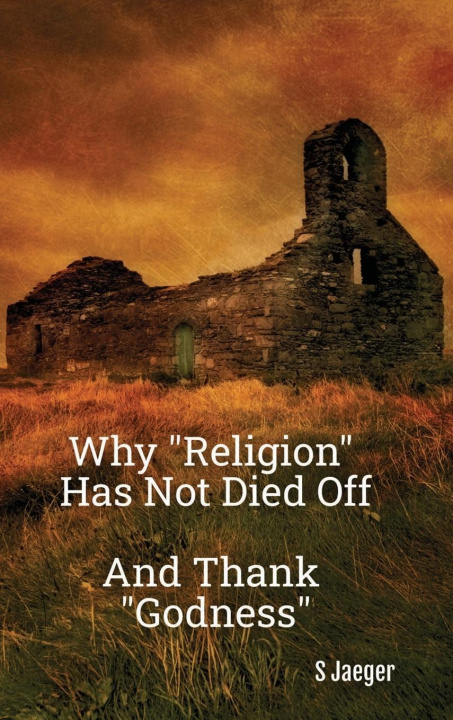Libro Why Religion Has Not Died Off S Jaeger
