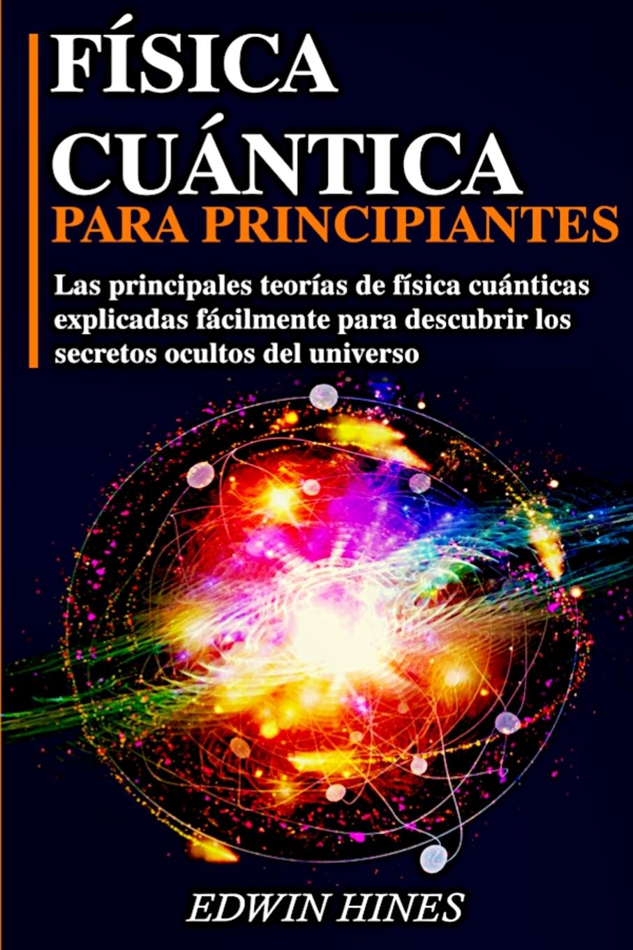 Книга Fisica Cuantica Para Principiantes 