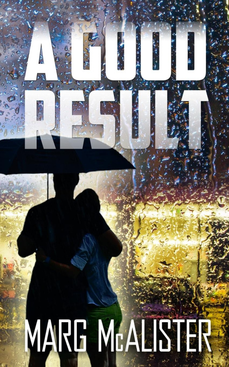 Knjiga Good Result Marg McAlister