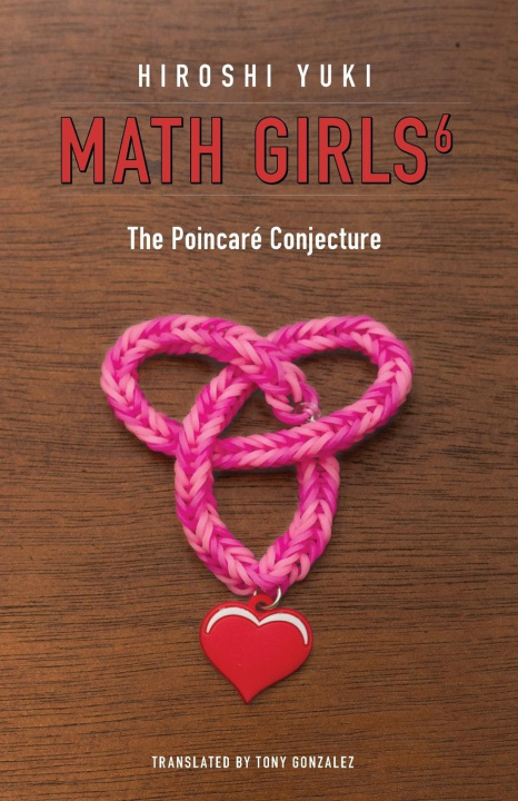 Boek Math Girls 6 Hiroshi Yuki