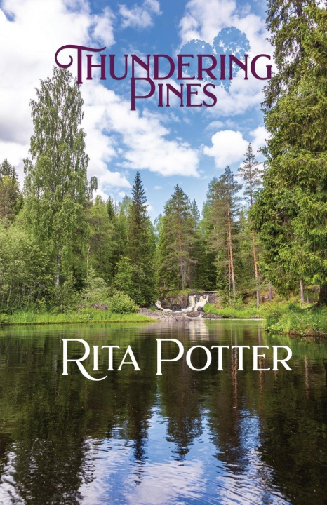 Knjiga Thundering Pines Rita Potter