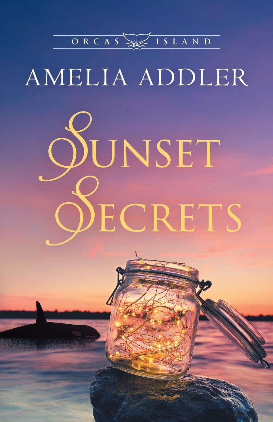 Knjiga Sunset Secrets Amelia Addler