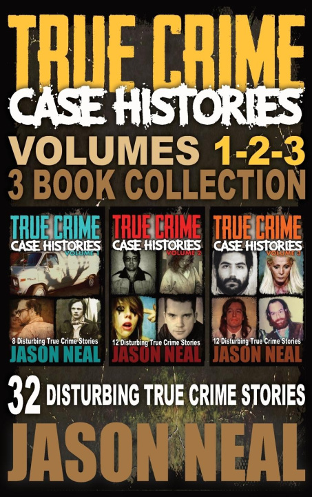 Kniha True Crime Case Histories - (Books 1, 2 & 3) 