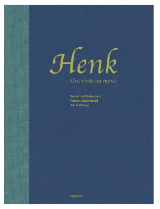 Book Henk Sandrine Chalendard