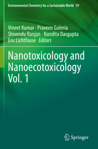 Книга Nanotoxicology and Nanoecotoxicology Vol. 1 Vineet Kumar