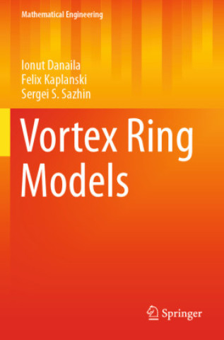 Książka Vortex Ring Models Ionut Danaila
