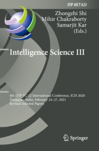 Knjiga Intelligence Science III Zhongzhi Shi
