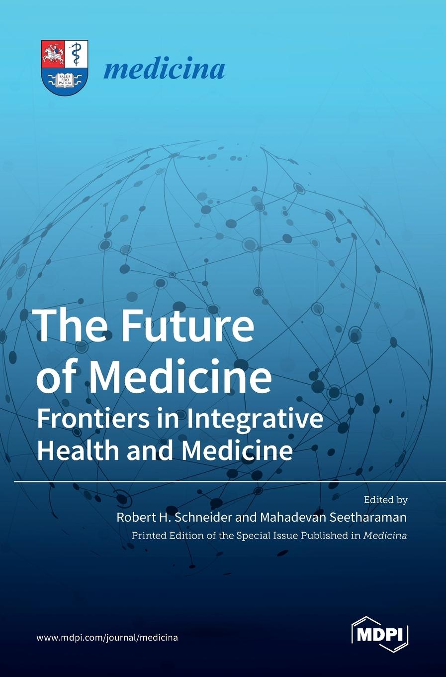 Kniha Future of Medicine 