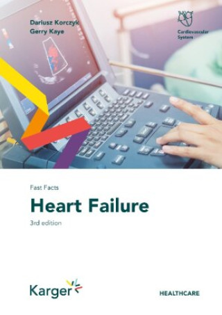 Kniha Fast Facts: Heart Failure Dariusz Korczyk