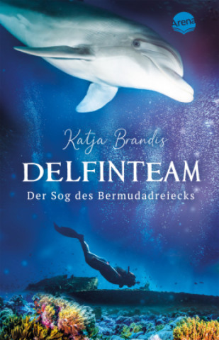 Knjiga DelfinTeam (2). Der Sog des Bermudadreiecks Katja Brandis