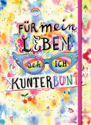 Kniha Für mein Leben seh ich kunterbunt (Notizbuch No. 2 Emma Flint). DIN A5 punktkariert mit farbiger Einstecktasche, Lesebändchen und Verschlussgummi Emma Flint