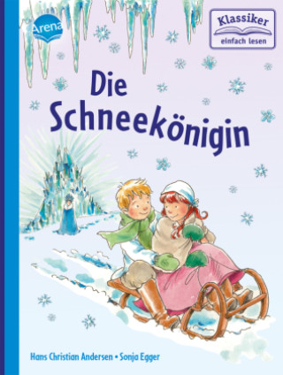 Kniha Die Schneekönigin Hans Christian Andersen