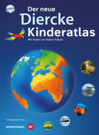 Kniha Der neue Diercke Kinderatlas Volker Präkelt