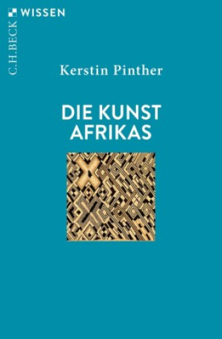 Knjiga Die Kunst Afrikas Kerstin Pinther