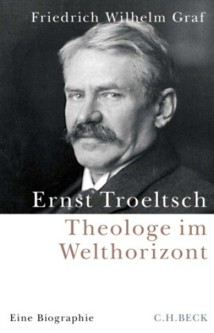 Livro Ernst Troeltsch Friedrich Wilhelm Graf