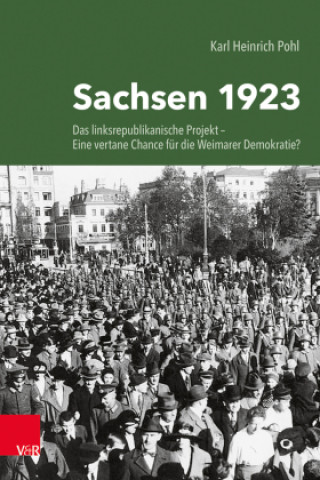 Livro Sachsen 1923 Karl Heinrich Pohl