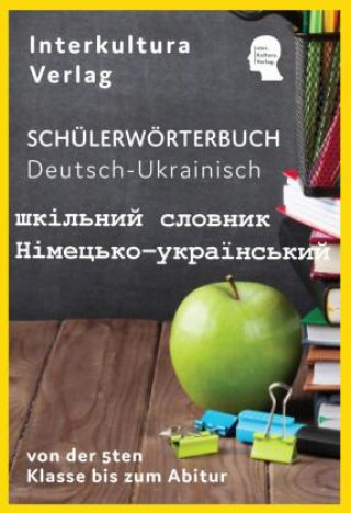 Kniha Interkultura Schülerwörterbuch Deutsch-Ukrainisch Interkultura Verlag