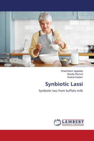 Knjiga Synbiotic Lassi Sandip Ramod
