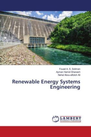 Knjiga Renewable Energy Systems Engineering Ayman Hamid Shanash