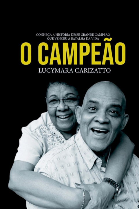 Boek O campeao Lucymara Carizatto