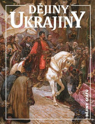 Book Dějiny Ukrajiny Jan Rychlík