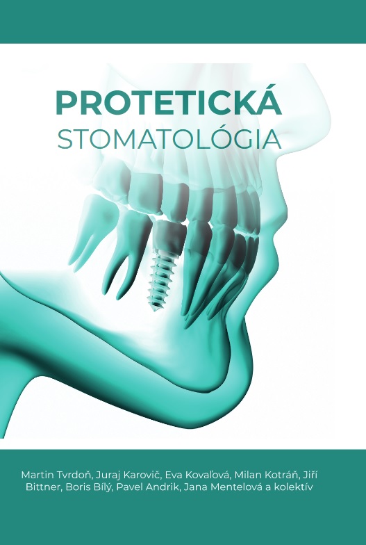 Knjiga Protetická stomatológia Martin Tvrdoň