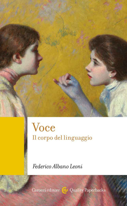 Kniha Voce. Il corpo del linguaggio Federico Albano Leoni