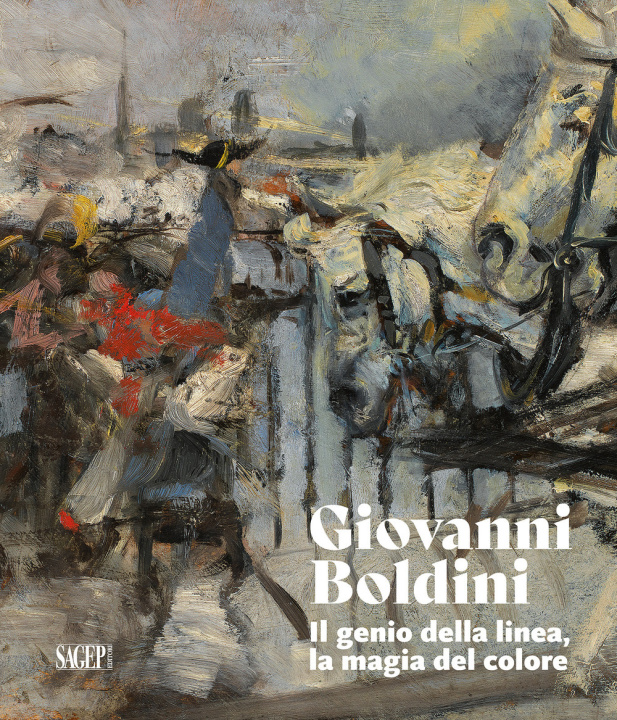 Kniha Giovanni Boldini. Il genio della linea, la magia del colore 